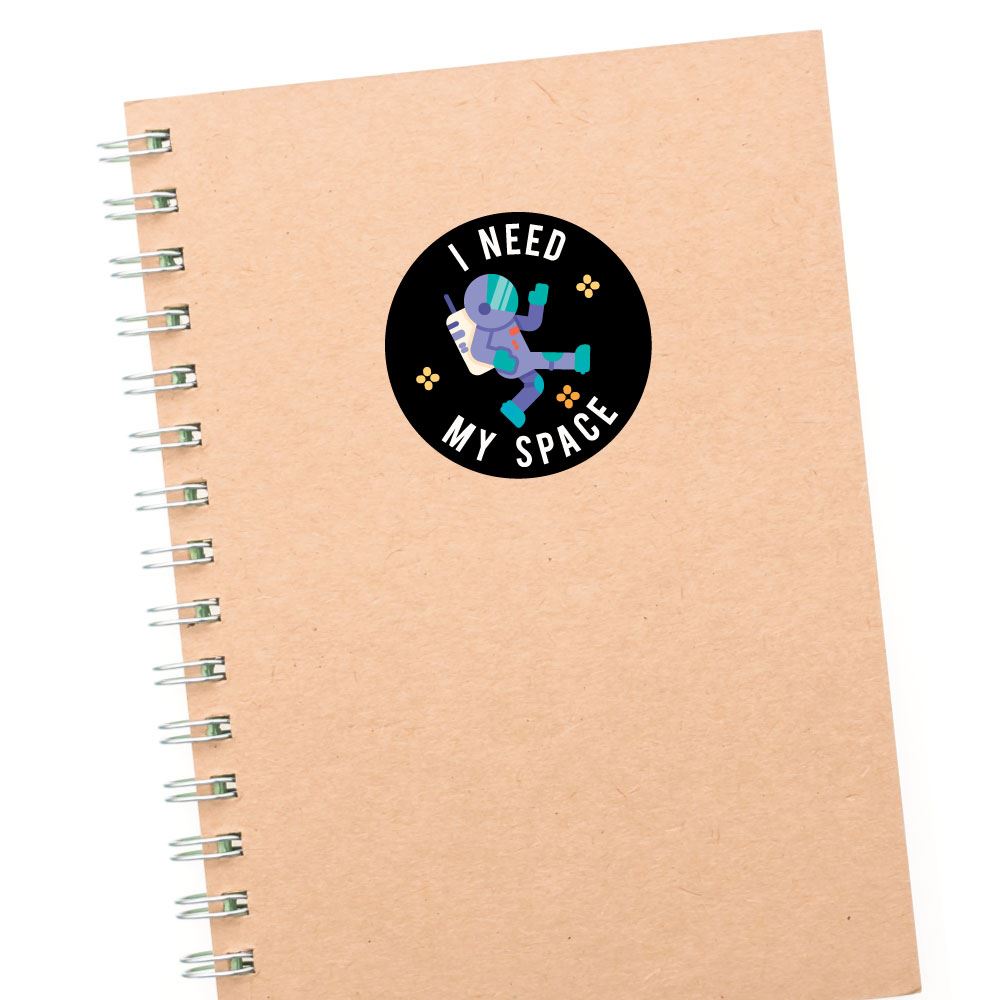 I Need Space Sticker Decal