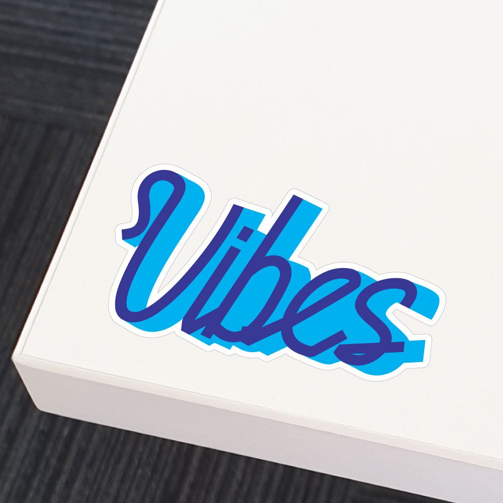 Vibes Sticker Decal