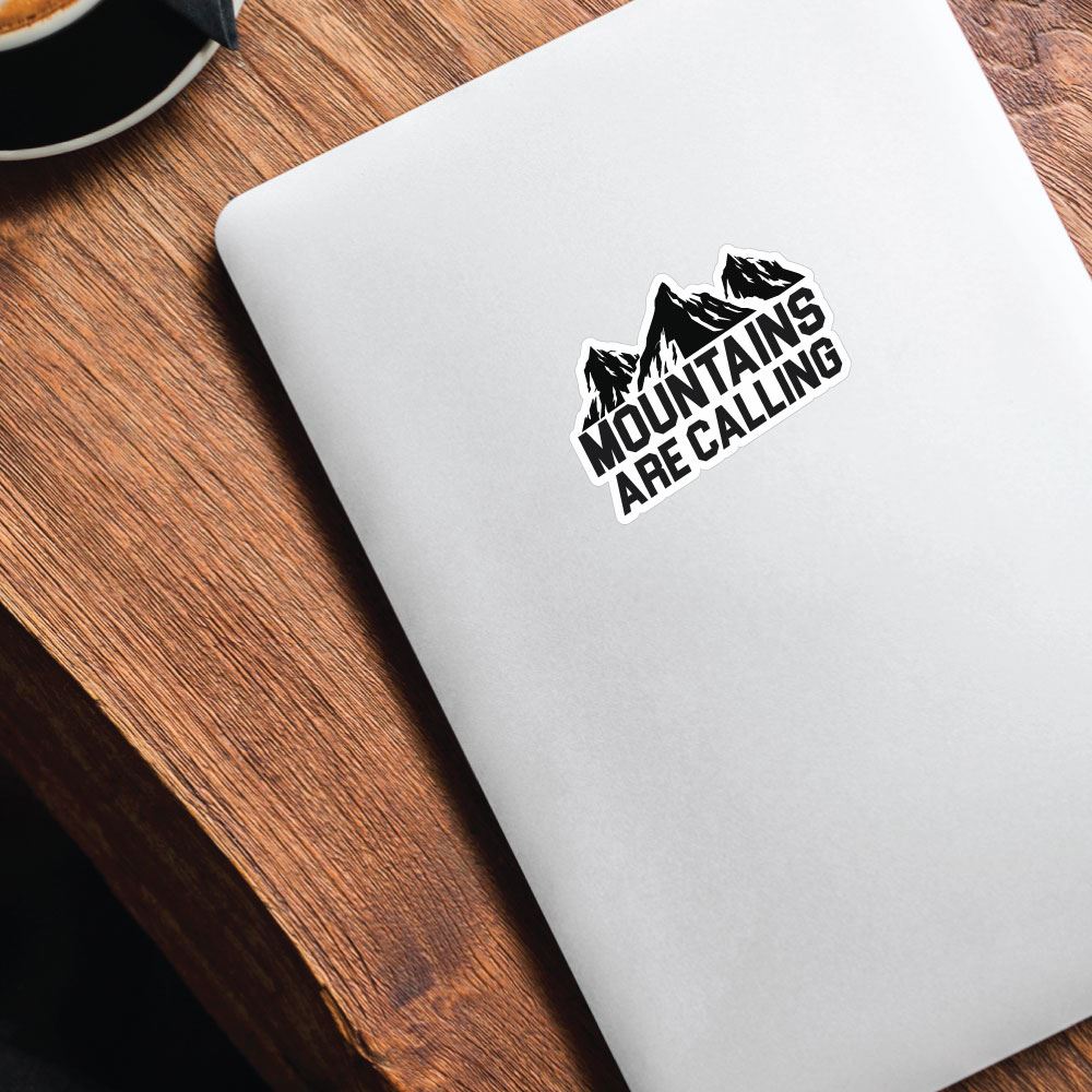 Mountains Are Calling Sticker Decal