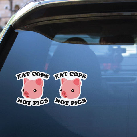 2X Eat Cops Not Pigs Sticker Decal