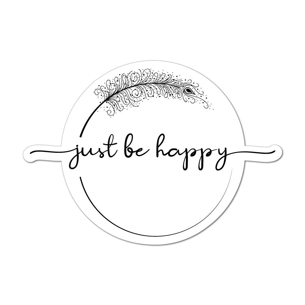 Just Be Happy Laptop Car Sticker Decal