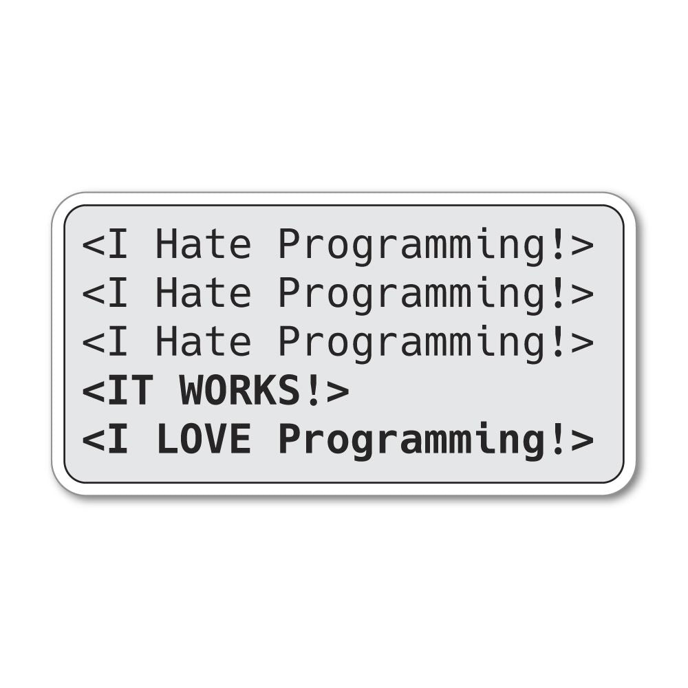Hate Programming Sticker Decal
