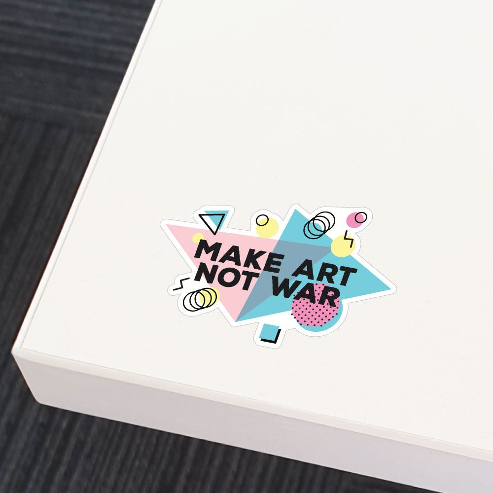 Make Art Not War Sticker Decal