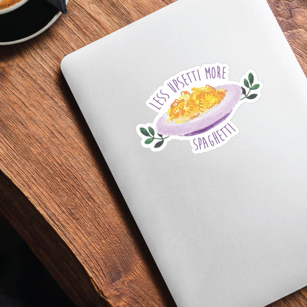 Less Upsetti More Spaghetti Sticker Decal