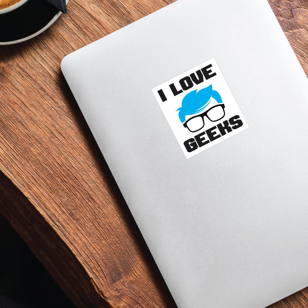 I Love Geeks Sticker Decal