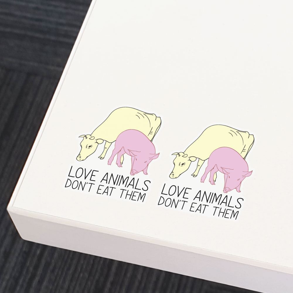2X Love Animals Do Not Eat Them Sticker Decal