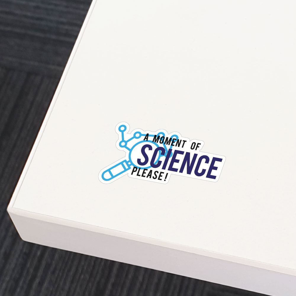 Science Please  Sticker Decal