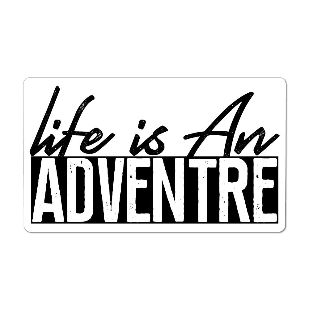 Life Is An Adventure Laptop Car Sticker Decal