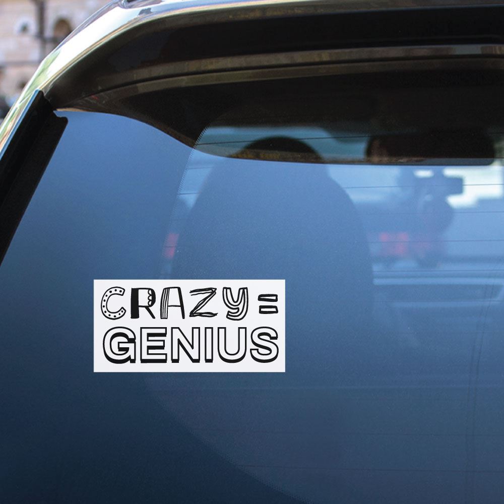 Crazy Genius Sticker Decal