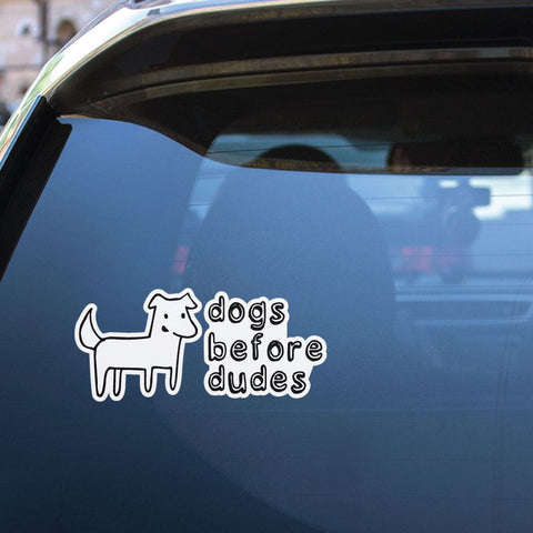 Dogs Before Dudes Sticker Decal