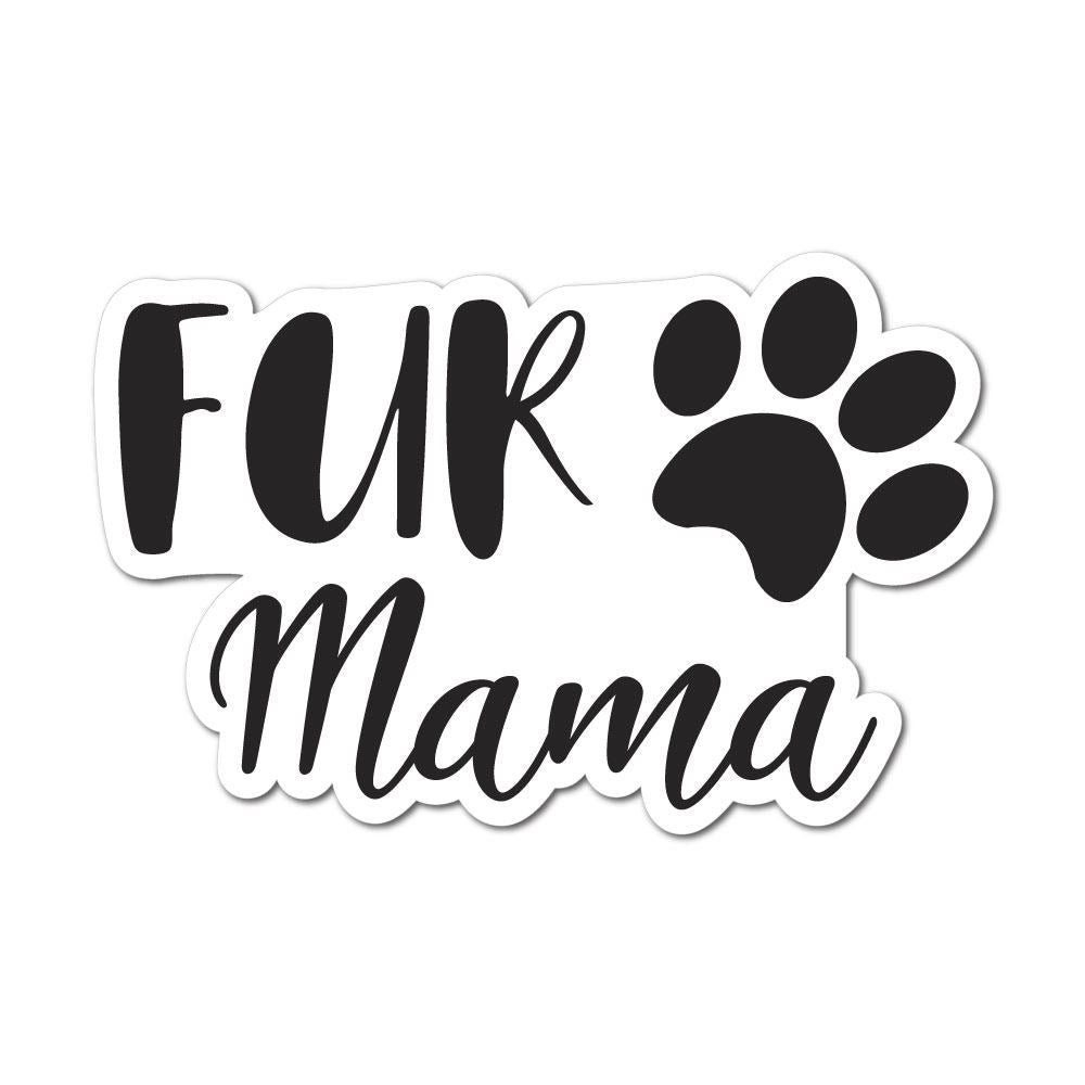 Fur Mama Sticker Decal