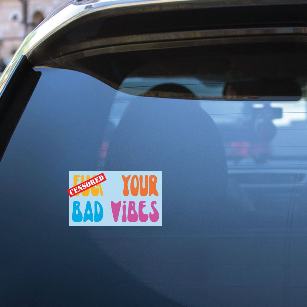 Bad Vibes Sticker Decal