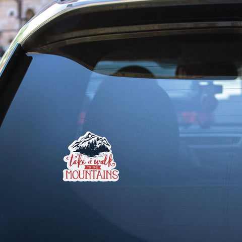 Take A Walk To The Mountains Sticker Decal