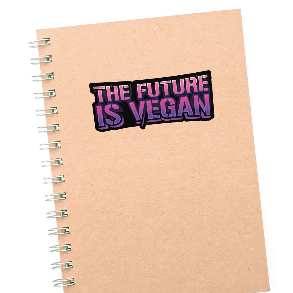 The Future Is Vegan Sticker Decal