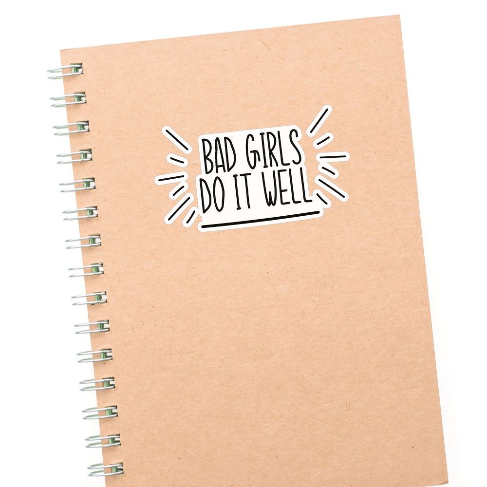 Bad Girls Sticker Decal