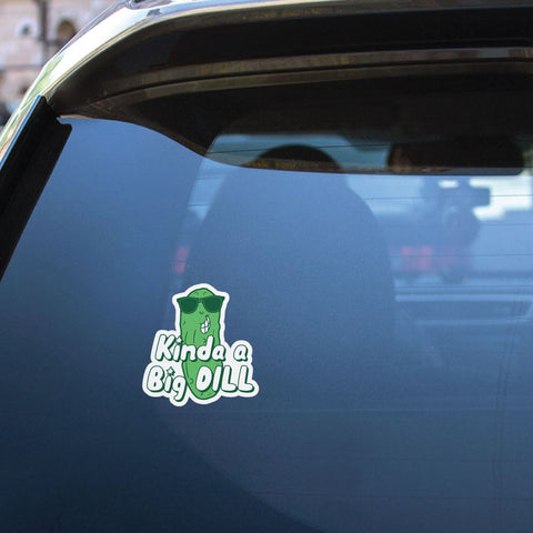 Kinda Big Dill Sticker Decal