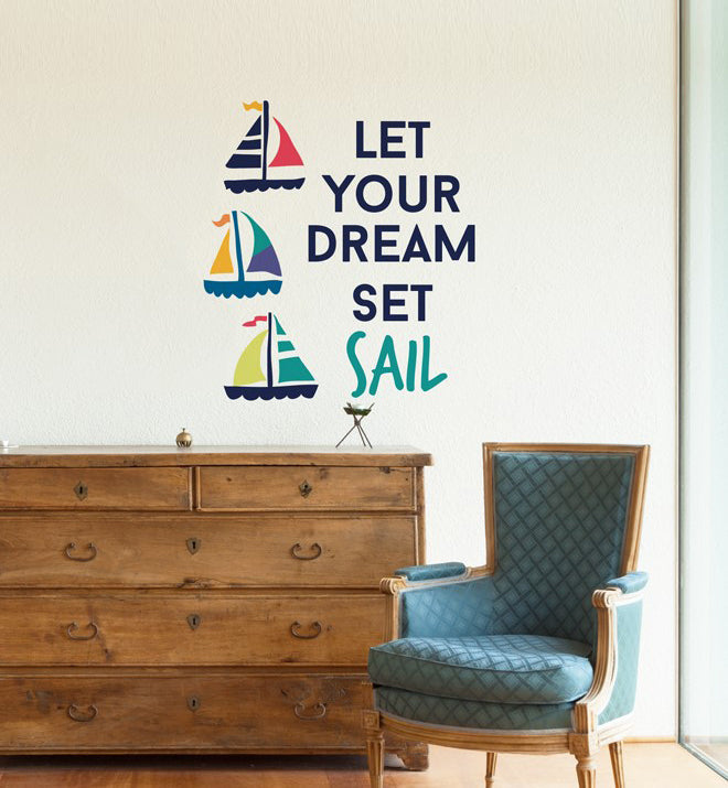 Let Your Dream Set Sail Wall Sticker