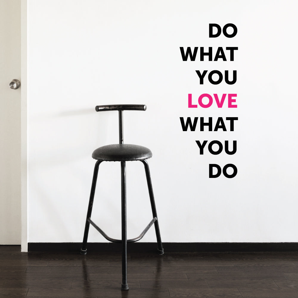 Do What You Love Wall Sticker