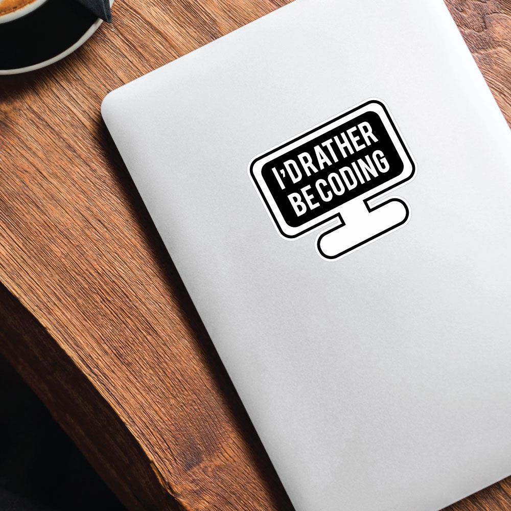 Rather Be Coding Sticker Decal