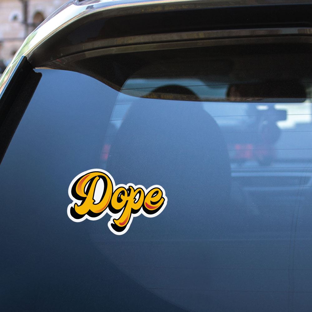 Dope Sticker Decal