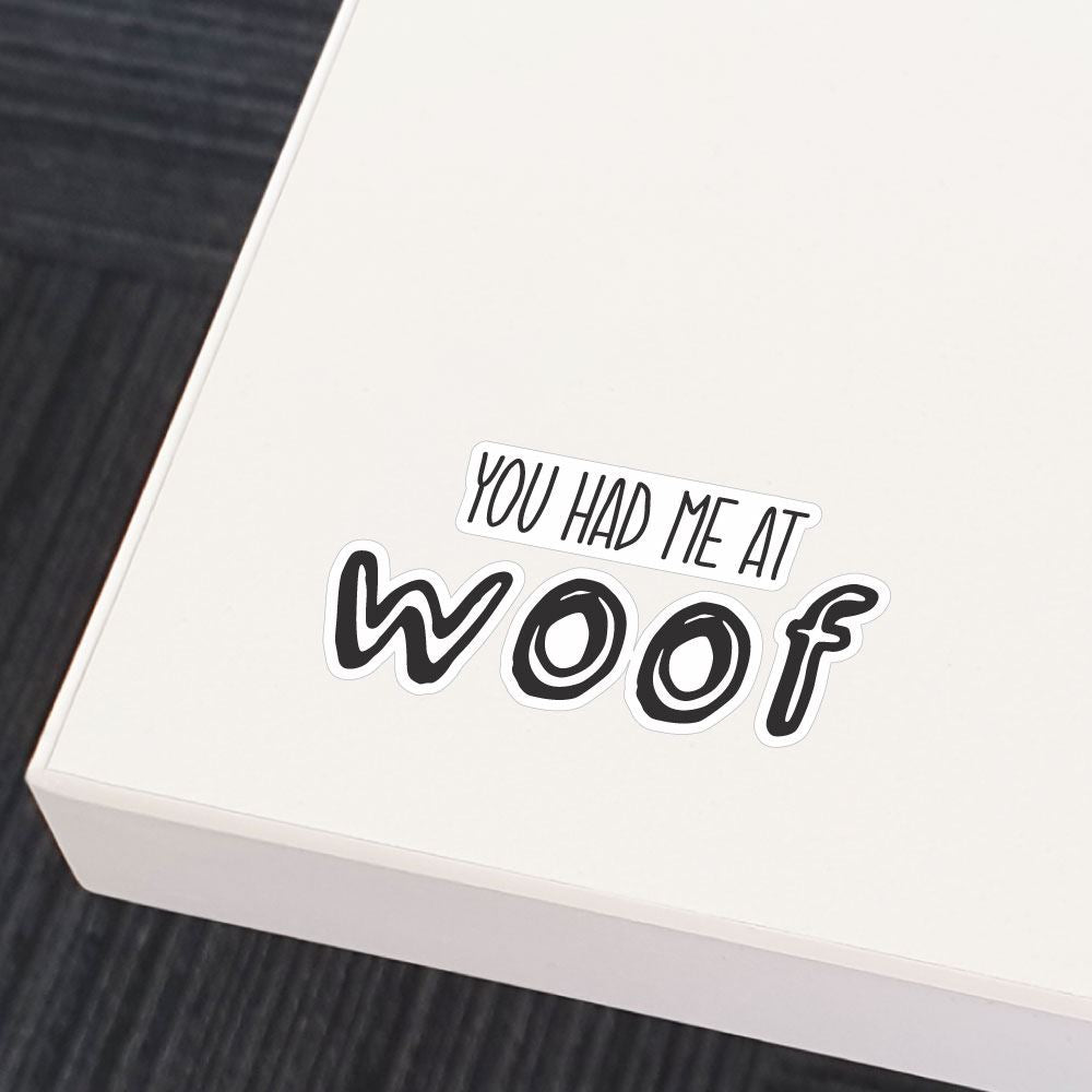 Woof Sticker Decal