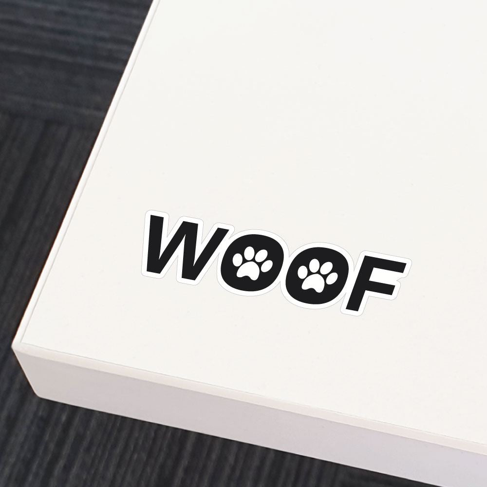 Woof Sticker Decal