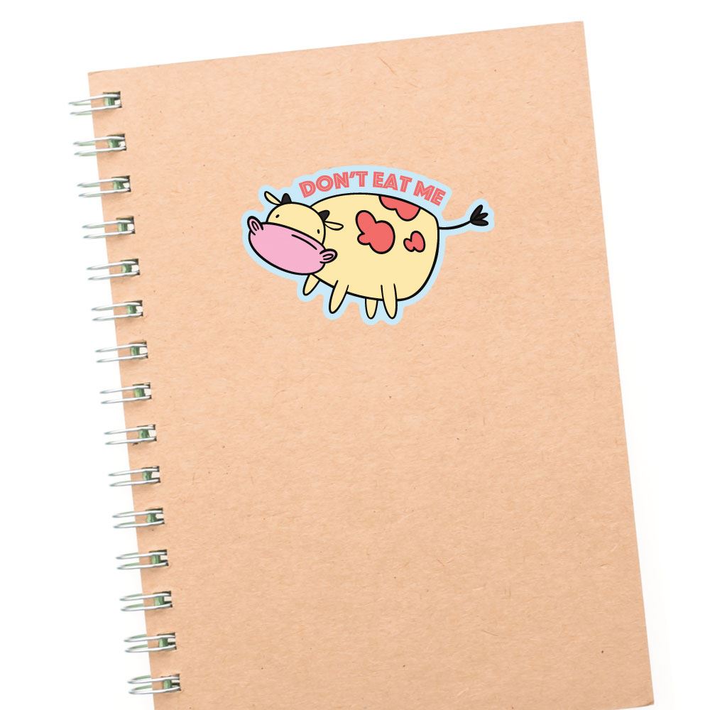 Do Not Eat Me Cow Sticker Decal