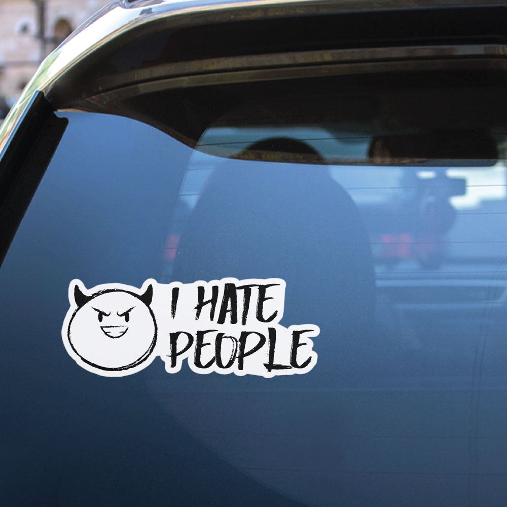 I Hate People Sticker Decal