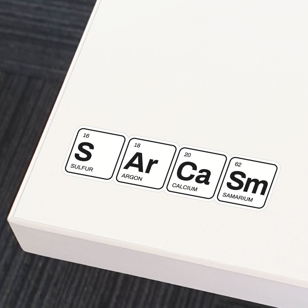 Sarcasm Sticker Decal