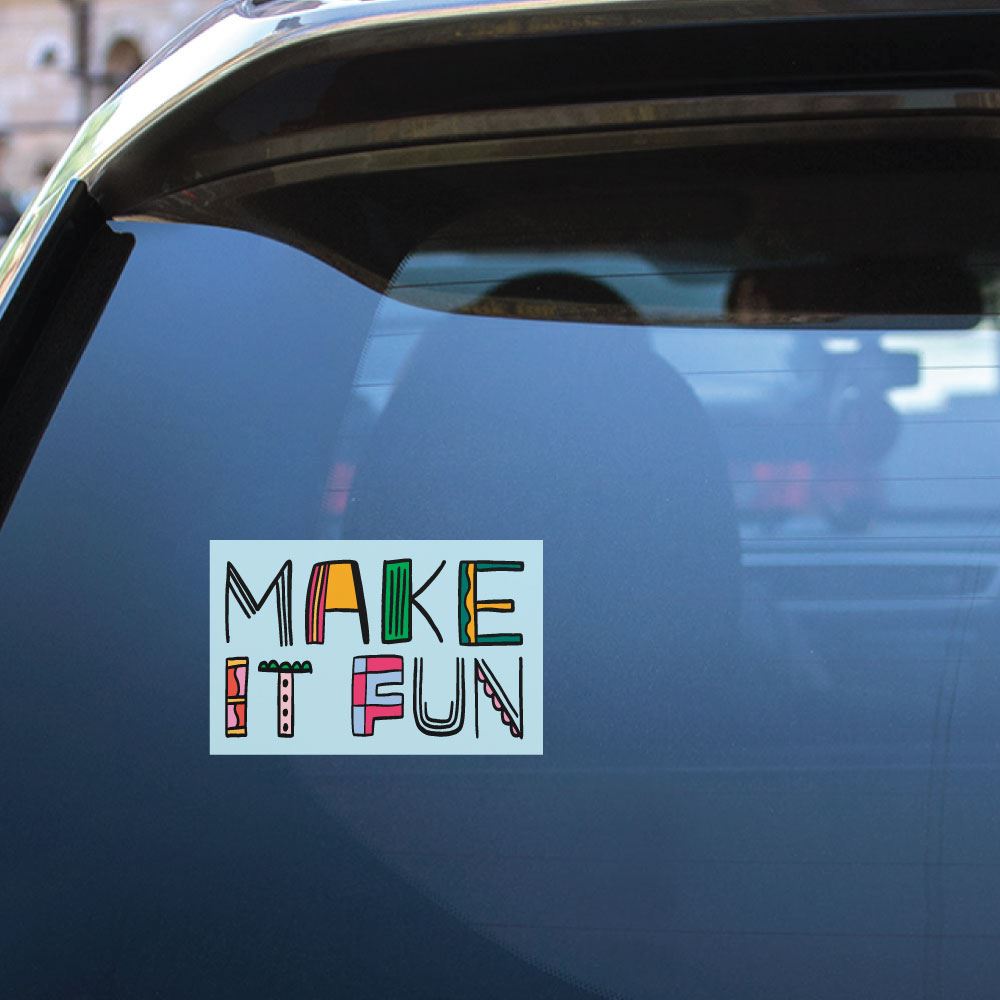 Be Fun Sticker Decal